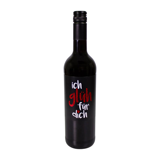 "ich glüh für dich"; Glühwein rot in Bordeauxflasche, 10%vol., 0,75l